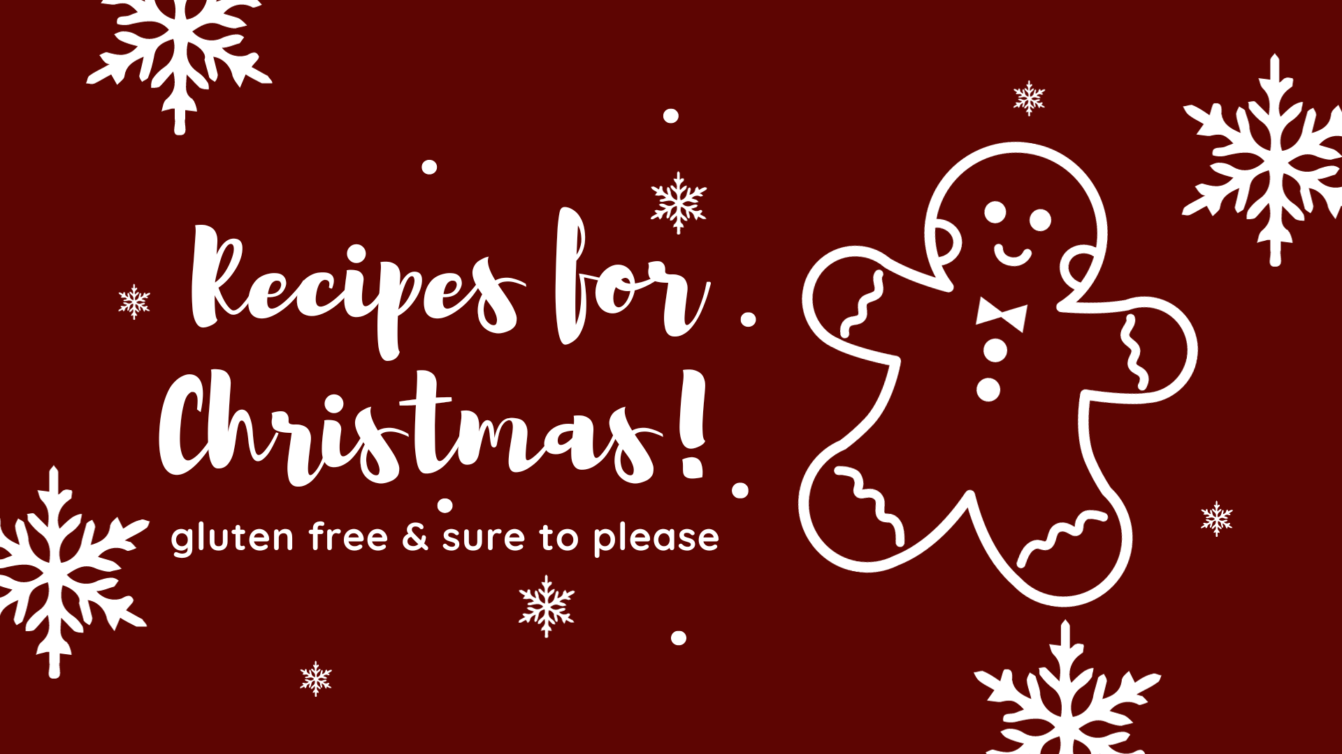 Gluten Free & Sensory Sensitive Recipes For Christmas